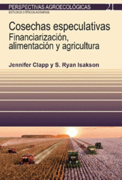 COSECHAS ESPECULATIVAS Imagen de cubierta: COSECHAS ESPECULATIVAS