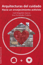 ARQUITECTURAS DEL CUIDADO Imagen de cubierta: ARQUITECTURAS DEL CUIDADO