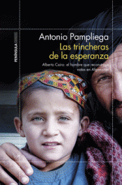 LAS TRINCHERAS DE LA ESPERANZA Imagen de cubierta: LAS TRINCHERAS DE LA ESPERANZA