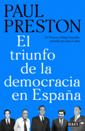 Imagen de cubierta: EL TRIUNFO DE LA DEMOCRACIA EN ESPAÑA