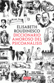 Imagen de cubierta: DICCIONARIO AMOROSO DEL PSICOANÁLISIS
