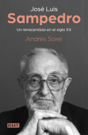 JOSE LUIS SAMPEDRO Imagen de cubierta: JOSE LUIS SAMPEDRO