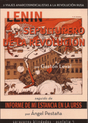Imagen de cubierta: LENIN SEPULTURERO DE LA REVOLUCIÓN