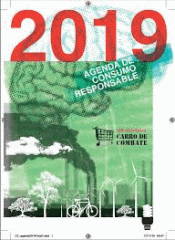 AGENDA DE CONSUMO RESPONSABLE 2019 Imagen de cubierta: AGENDA DE CONSUMO RESPONSABLE 2019