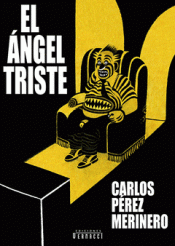 EL ÁNGEL TRISTE Imagen de cubierta: EL ÁNGEL TRISTE