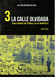 LA CALLE OLVIDADA Imagen de cubierta: LA CALLE OLVIDADA