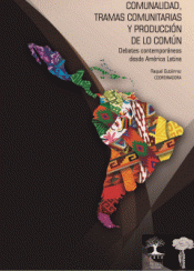 Imagen de cubierta: COMUNALIDAD, TRAMAS COMUNITARIAS Y PRODUCCIÓN DE LO COMÚN