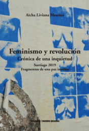 FEMINISMO Y REVOLUCIÓN. CRÓNICA DE UNA INQUIETUD. Imagen de cubierta: FEMINISMO Y REVOLUCIÓN. CRÓNICA DE UNA INQUIETUD.