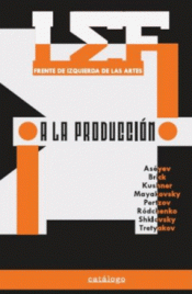 A LA PRODUCCION Imagen de cubierta: A LA PRODUCCION
