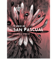 EL BAILE DE SAN PASCUAL Imagen de cubierta: EL BAILE DE SAN PASCUAL