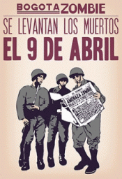BOGOTÁ ZOMBIE Imagen de cubierta: BOGOTÁ ZOMBIE