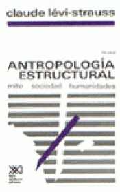 ANTROPOLOGÍA ESTRUCTURAL Imagen de cubierta: ANTROPOLOGÍA ESTRUCTURAL