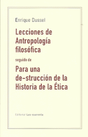 Imagen de cubierta: LECCIONES DE ANTROPOLOGÍA FILOSÓFICA