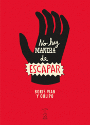 Imagen de cubierta: NO HAY MANERA DE ESCAPAR