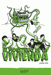 EL MONSTRUO DE LA VIVIENDA Imagen de cubierta: EL MONSTRUO DE LA VIVIENDA
