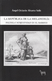 LA REPUBLICA DE LA MELANCOLIA Imagen de cubierta: LA REPUBLICA DE LA MELANCOLIA