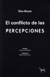 EL CONFLICTO DE LAS PERCEPCIONES Imagen de cubierta: EL CONFLICTO DE LAS PERCEPCIONES