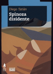 SPINOZA DISIDENTE Imagen de cubierta: SPINOZA DISIDENTE