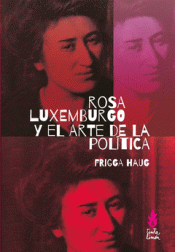 Cover Image: ROSA LUXEMBURGO Y EL ARTE DE LA POLÍTICA