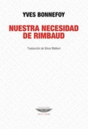 Imagen de cubierta: NUESTRA NECESIDAD DE RIMBAUD
