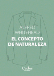 EL CONCEPTO DE NATURALEZA Imagen de cubierta: EL CONCEPTO DE NATURALEZA