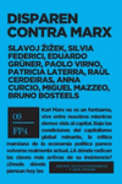 DISPAREN CONTRA MARX Imagen de cubierta: DISPAREN CONTRA MARX