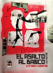 EL ASALTO AL BANCO Imagen de cubierta: EL ASALTO AL BANCO