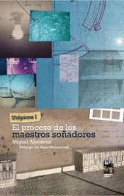 EL PROCESO DE LOS MAESTROS SOÑADORES Imagen de cubierta: EL PROCESO DE LOS MAESTROS SOÑADORES