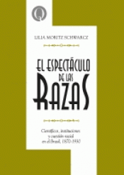 EL ESPECTÁCULO DE LAS RAZAS Imagen de cubierta: EL ESPECTÁCULO DE LAS RAZAS