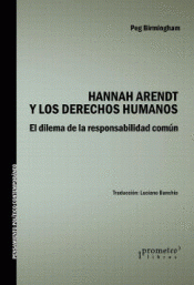 HANNAH ARENDT Y LOS DERECHOS HUMANOS Imagen de cubierta: HANNAH ARENDT Y LOS DERECHOS HUMANOS