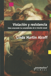 VIOLACIÓN Y RESISTENCIA Imagen de cubierta: VIOLACIÓN Y RESISTENCIA