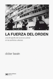 LA FUERZA DEL ORDEN Imagen de cubierta: LA FUERZA DEL ORDEN