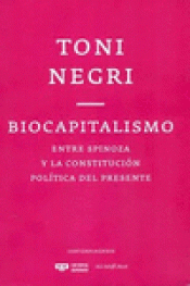 BIOCAPITALISMO Imagen de cubierta: BIOCAPITALISMO