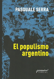 Imagen de cubierta: POPULISMO ARGENTINO