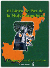 EL LIBRO DE PAZ DE LA MUJER ANGOLEÑA Imagen de cubierta: EL LIBRO DE PAZ DE LA MUJER ANGOLEÑA