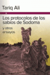Imagen de cubierta: LOS PROTOCOLOS DE LOS SABIOS DE SODOMA Y OTROS ENSAYOS