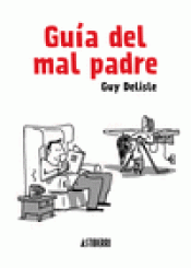 Imagen de cubierta: GUÍA DEL MAL PADRE