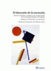 Imagen de cubierta: EL ITINERARIO DE LA MEMORIA I : EL DERECHO Y LA MEMORIA
