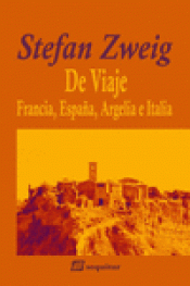 Imagen de cubierta: DE VIAJE - FRANCIA, ESPAÑA, ARGELIA E ITALIA