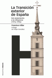 Imagen de cubierta: LA TRANSICIÓN EXTERIOR DE ESPAÑA