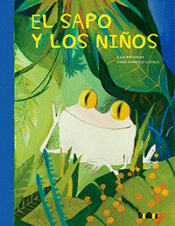 Imagen de cubierta: EL SAPO Y LOS NIÃOS