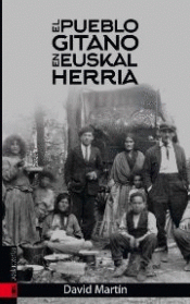 Imagen de cubierta: EL PUEBLO GITANO EN EUSKAL HERRIA