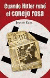 Imagen de cubierta: CUANDO HITLER ROBO EL CONEJO ROSA