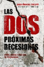 Imagen de cubierta: LAS DOS PRÓXIMAS RECESIONES