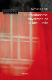 Imagen de cubierta: EL TOTALITARISMO: TRAYECTORIA DE UNA IDEA LÍMITE