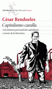 Imagen de cubierta: CAPITALISMO CANALLA