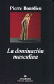 Imagen de cubierta: LA DOMINACIÓN MASCULINA