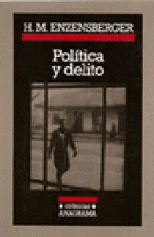 Imagen de cubierta: POLÍTICA Y DELITO