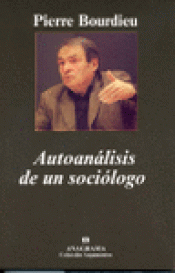 Imagen de cubierta: AUTOANÁLISIS DE UN SOCIÓLOGO