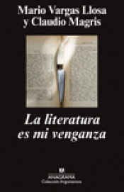 Imagen de cubierta: LA LITERATURA ES MI VENGANZA
